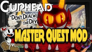 Cuphead MASTER QUEST MOD CO OP INSANE DIFFICULTY