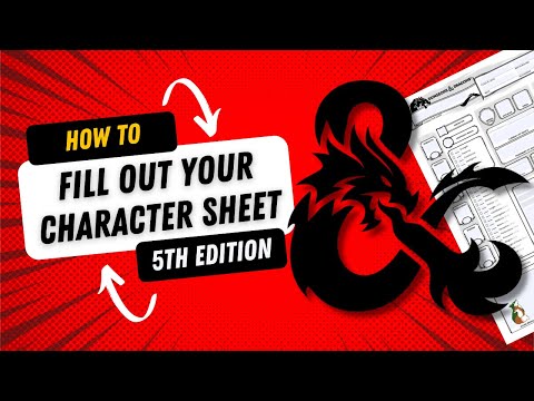 Filling Out a D&D 5e Character Sheet - How To Guide