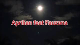 Download lagu Setia untuk selamanya Aprilian feat Fauzana mp3