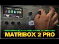 MATRIBOX 2 PRO SET UP TAP TEMPO AND EXPRESSION PEDAL SONICAKE Matribox2pro