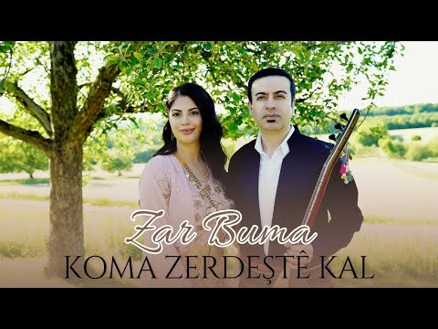 KOMA ZERDEŞTÊ KAL - ZAR BUMA [Official Music Video]