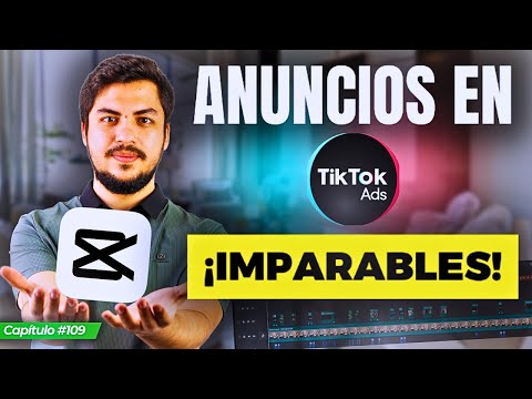 Crea ANUNCIOS VIRALES en TikTok Ads con Capcut en MINUTOS