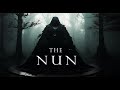 The Nun Evil Ambient Music Ambient Scenes Intense Horror Background Music