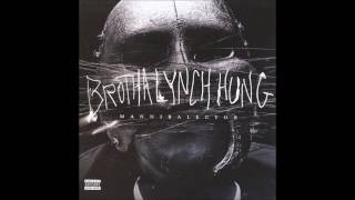Brotha Lynch Hung - Disappeared