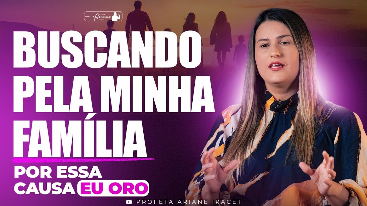 PODEROSA ORAÇÃO PELA UNIÃO DA FAMÍLIA