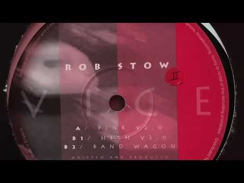 Rob Stow - Pink V2.0