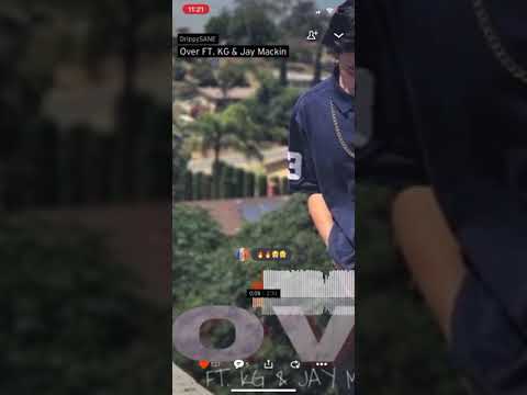 Drippysane Over FT. KG & Jay Mackin