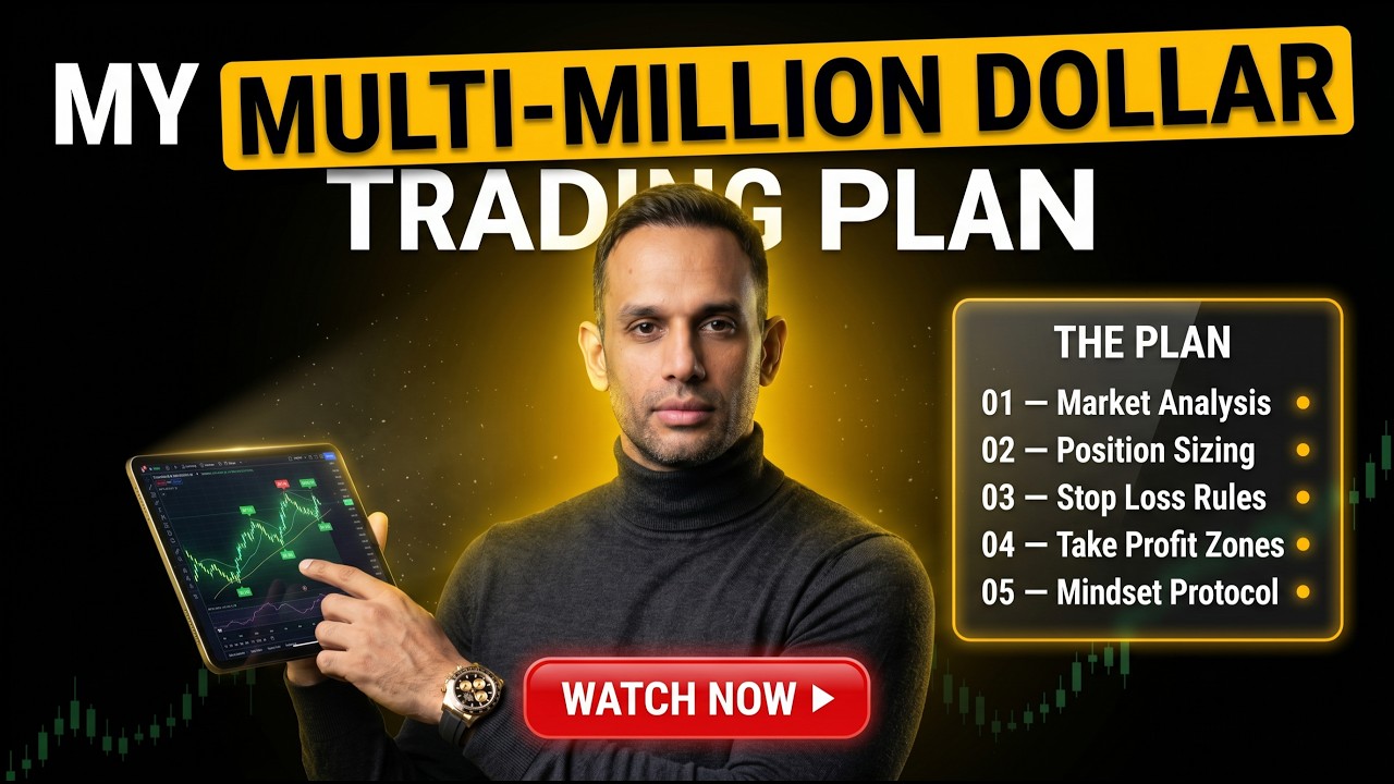 My Multi Million Dollar TRADING PLAN