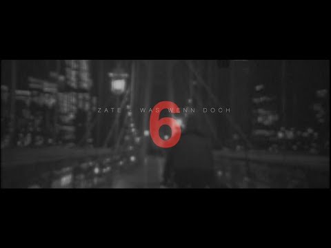 Zate - Was wenn doch 6