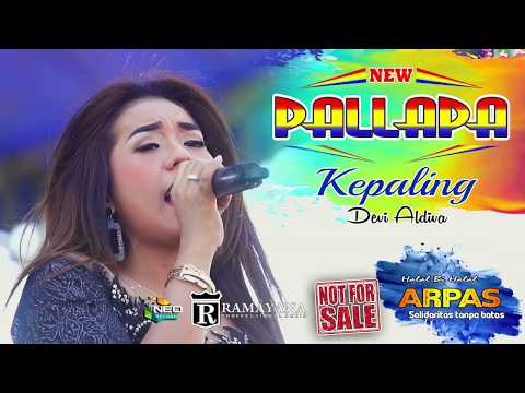 KEPALING - DEVI ALDIVA - NEW PALLAPA LIVE ARPAS - PAPASAN - SUKOLILO 2018TERBARU