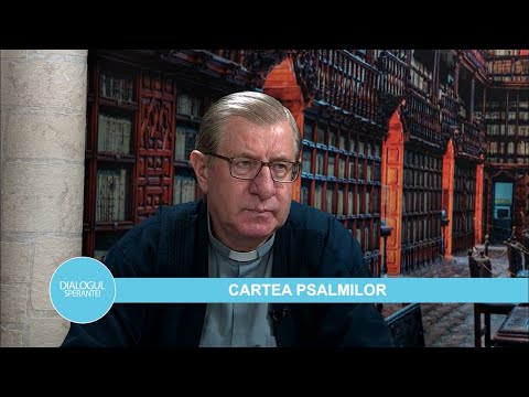 80. Cartea Psalmilor | Dialogul speranței