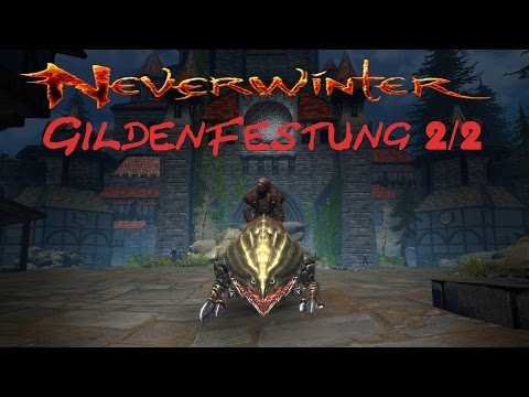 Die Gilden Festung 2/2 [HD|german|Lets Play] Neverwinter