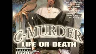 C Murder-A 2nd Chance(With Lyrics)
