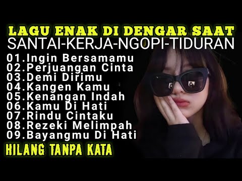 Lagu Enak Didengar Saat Santai & Kerja - Lagu Pop Indonesia Koplo DJ