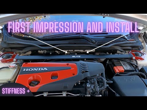 BLITZ Strut Bar IMPRESSIONS And Install Into the 21 Honda Civic Type R