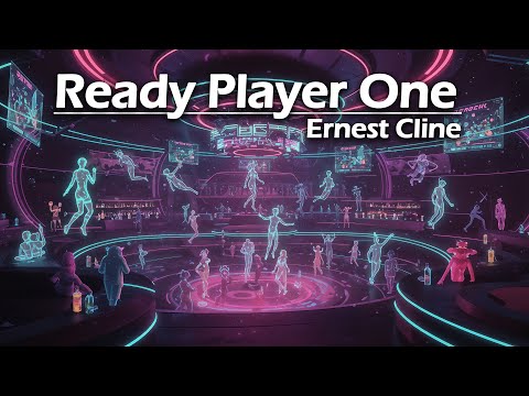 Ready Player One - Book Summary | by Ernest Cline