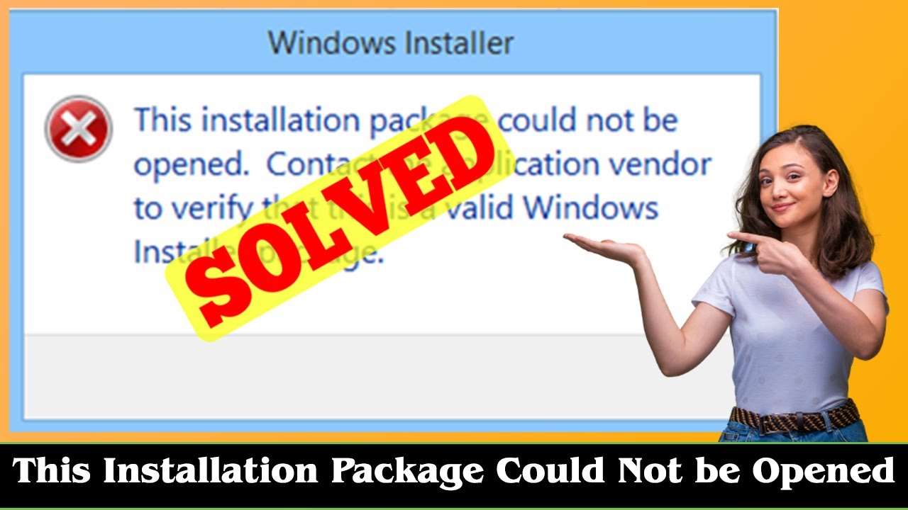 [SOLVED] This Installation Package Could Not be Opened