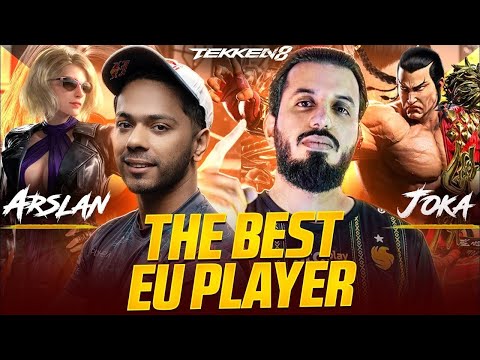 Arslan Ash vs Joka, Europe's Best Feng Player | Tekken 8