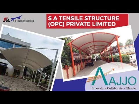 About S A Tensile Structure (Opc) Private Limited