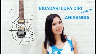Download lagu Bidadari Lupa Diri ( Evi Masamba ) cover by Anisandia mp3