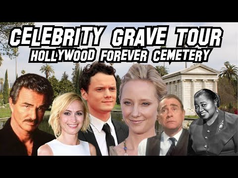 Celebrity Grave Tour of Hollywood Forever Cemetery