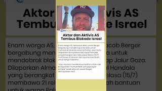 Aktor dan Aktivis AS Nekat Tembus Blokade Israel, Kapal Handala Bawa Bantuan ke Gaza