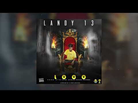 LANDY 13 - LOCO (Video Cover)