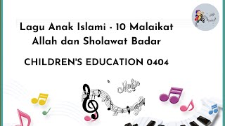 Download lagu Lagu Anak Islami - Kompilasi 12 Menit - 10 Malaikat Allah dan Sholawat Badar mp3