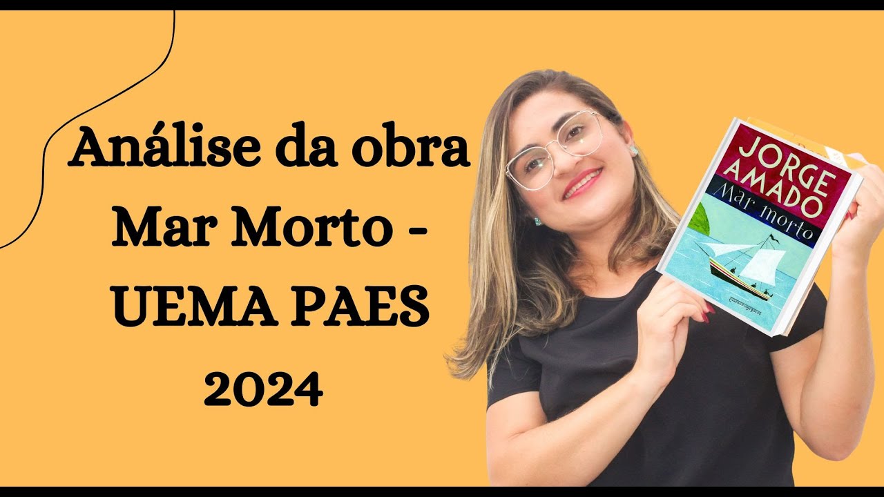 Mar Morto - Análise da obra UEMA PAES 2024