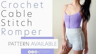 Crochet Cable Stitch Romper | Pattern &amp; Tutorial DIY