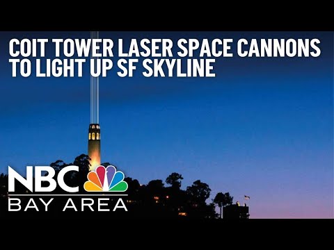 Coit Tower laser space cannons to light up SF skyline