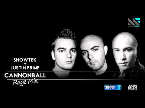 Showtek + Justin Prime - Cannonball (Rage Mix)