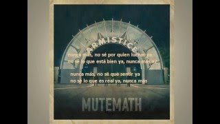 Mutemath clipping español
