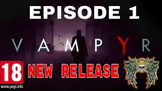 Vampyr (NEW GAME JUST RELEASED) 18+