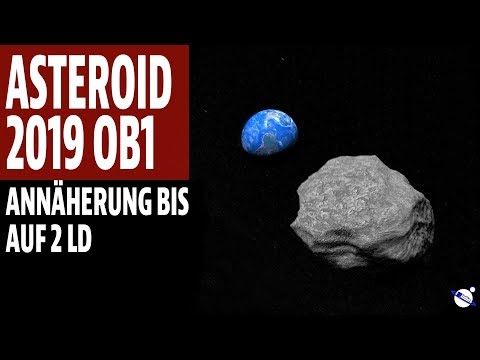Asteroid 2019 OB1 - Approach on July 28, 2019 to 2 LD