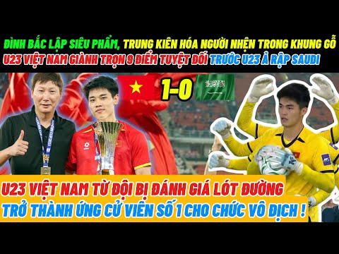 ĐỊA CHẤN RIYADH: U23 Việt Nam Hạ Gục Saudi Arabia 1-0, Giành 9 Điểm Tuyệt Đối Vô Tiền Khoáng Hậu!