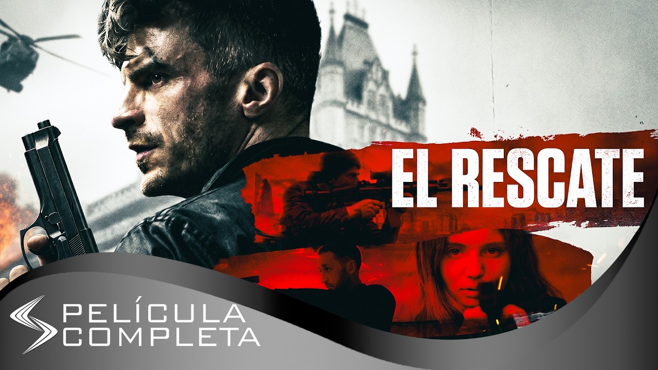 El Rescate (2017) · Películas En Español
