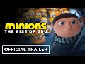 Minions: The Rise of Gru - Official Trailer (2022) Steve Carell, Jean-Claude Van Damme