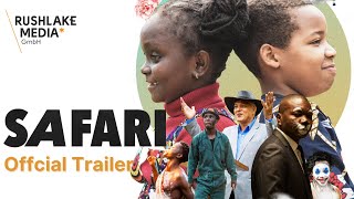 SAFARI Official Trailer | Kenyan Adventure Family-Movie | 2022