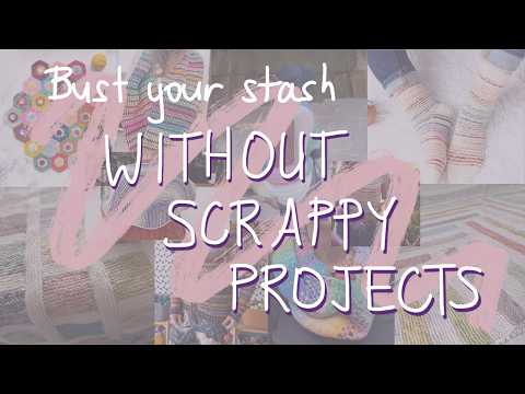 Sick of scrappy projects? Bust your stash without them | Quick knitting projects | Stashbuster ideas