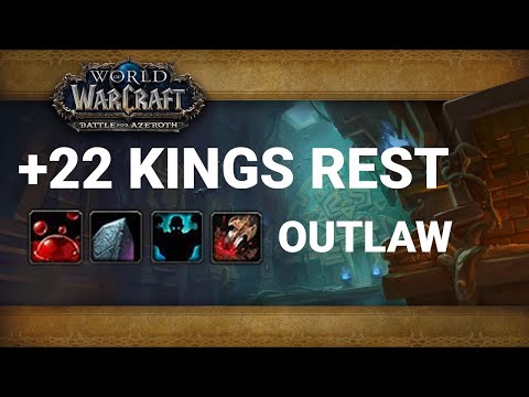 +22 Kings Rest - Mythic Plus Season 4 Outlaw