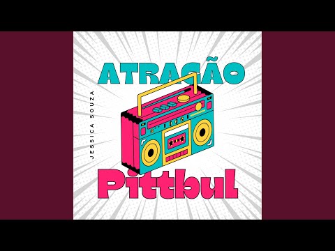 Atracao pitbull Jéssica Souza, Adinaldo Pitbull e Dj Wando