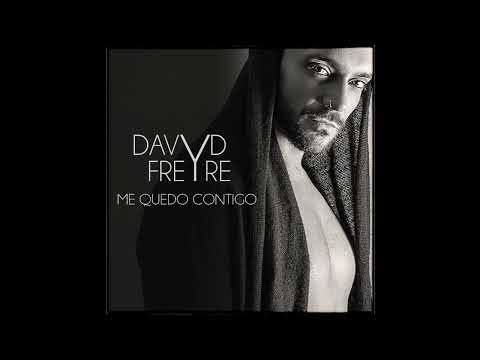 Davyd Freyre - Me quedo contigo