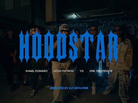 HOODSTAR  - GODD PATRON Ft. KHAEL DOMARO , YOUNG GANGSTA & DRE. PROFESSOR ( OMV )