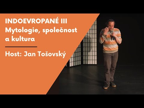 Indoevropané III. Mytologie, společnost a kultura