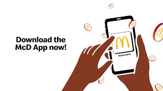 Download the McD App, so easy & convenient!