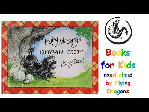 Hairy Maclary's Caterwaul Caper - Lynley Dodd | Books Read Aloud for Children | Audiobooks