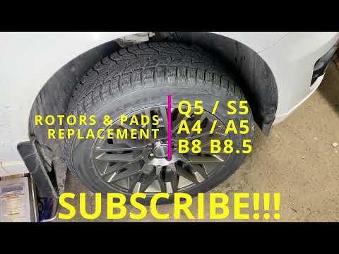Audi Q5 / S5 / A4 / A5 / B8 / B8.5 ROTORS & PADS REPLACEMENT - EASY!