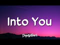 Ariana Grande - Into You (Lyrics)