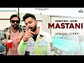Varinder Brar feat. Bohemia | Mastani (Lyrical Video) New Punjabi Songs | Punjabi Song